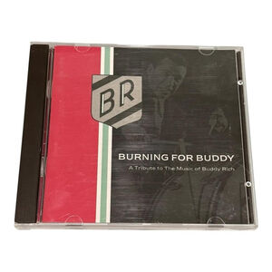 Burning For Buddy CD Buddy Rich Tribute Big Band Jazz Neil Peart Anthem 1994